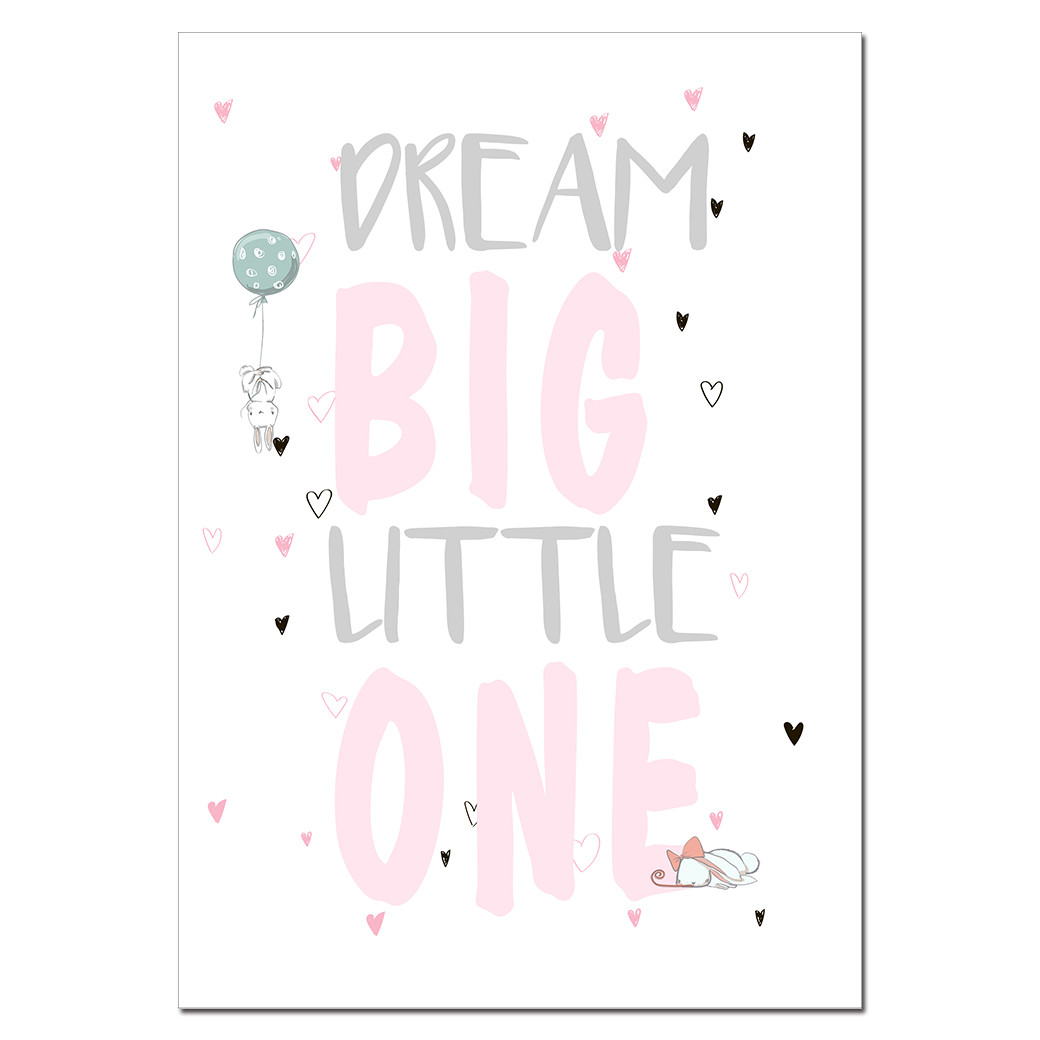 Plakát do dětského pokojíčku Dream Big Little One 30 x 60 cm - poslední 2 kusy