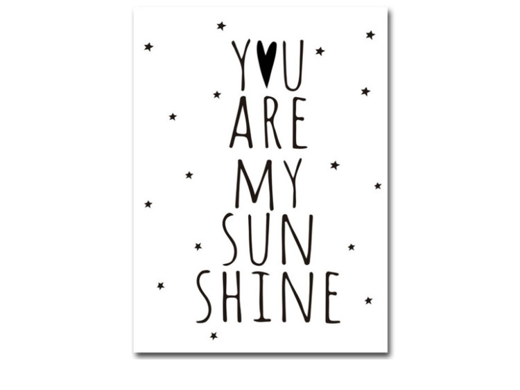 Černobílý plakát You are my sunshine 20,5 x 29,5 cm- poslední 3 kusy